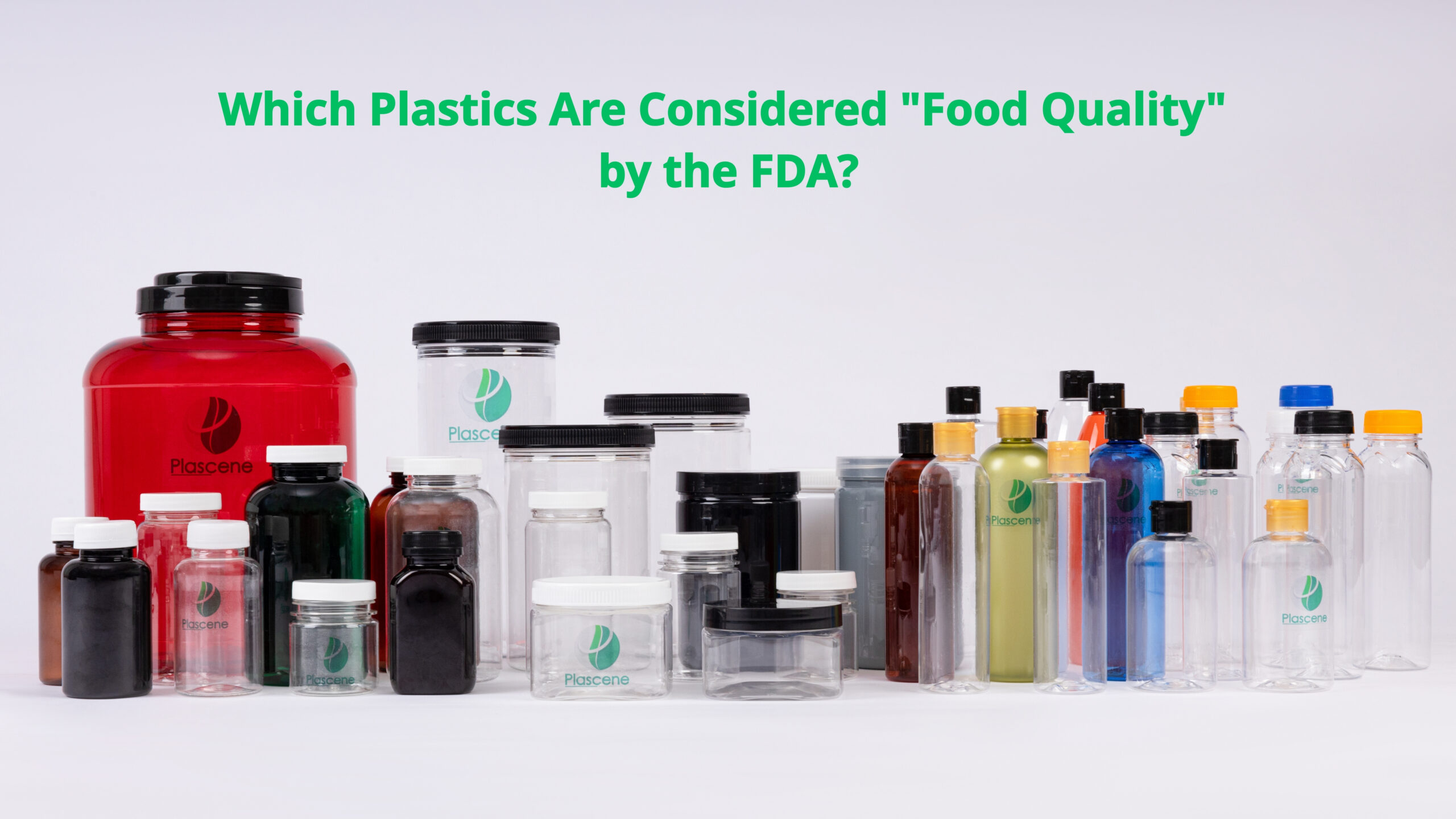 A wide variety of Plascene's FDA compliant food grade plastic packaging including PET jars and HDPE bottles.